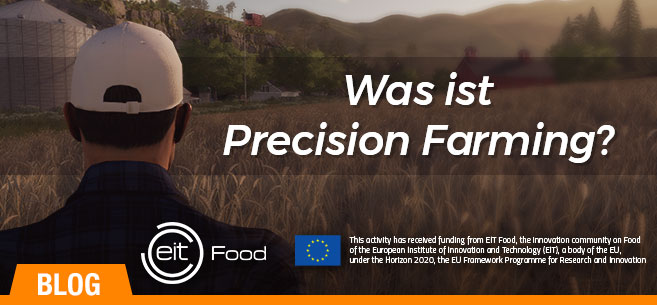 Precision Farming Project: Was ist Precision Farming eigentlich?
