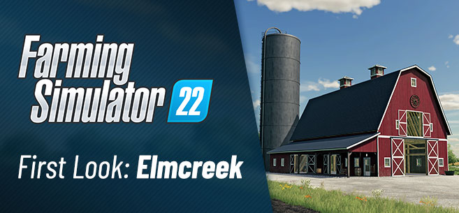 First Look at Elmcreek - our new US map for Farming Simulator 22