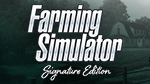 Farming Simulator: Signature Edition now available on Nintendo Switch 2!